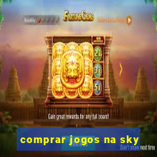 comprar jogos na sky