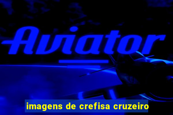 imagens de crefisa cruzeiro