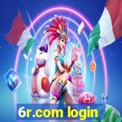 6r.com login