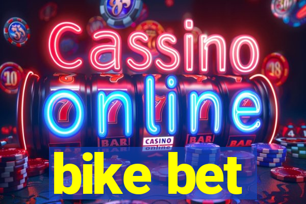 bike bet