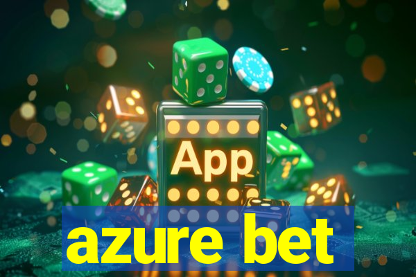 azure bet