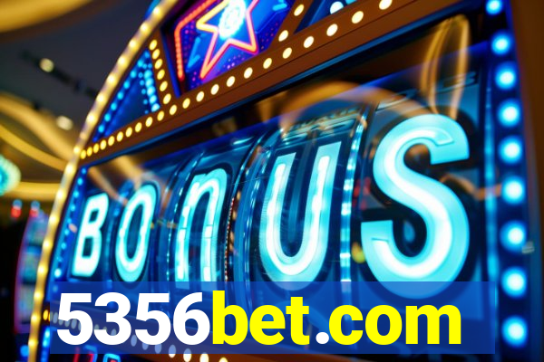 5356bet.com