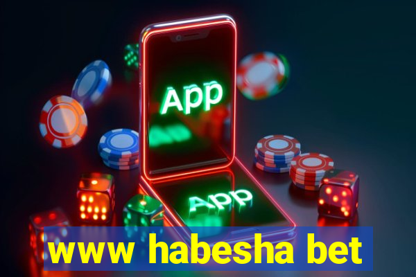 www habesha bet