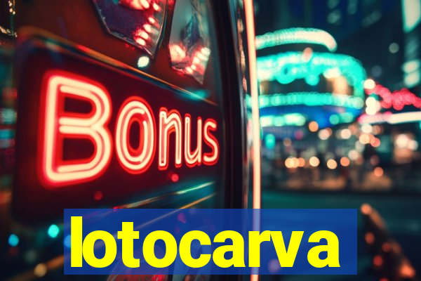 lotocarva