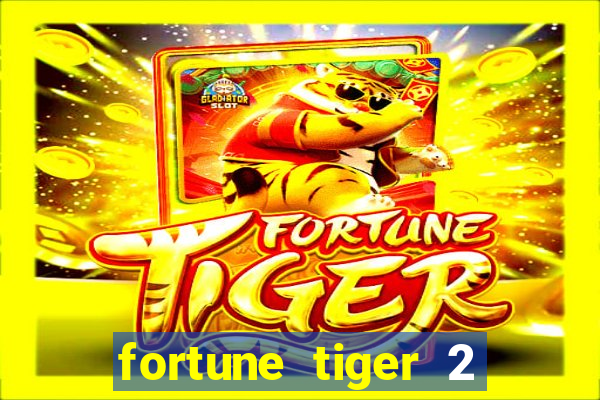 fortune tiger 2 demo revenge