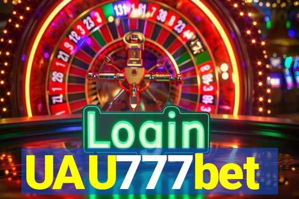 UAU777bet