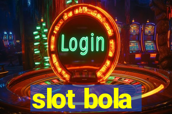 slot bola