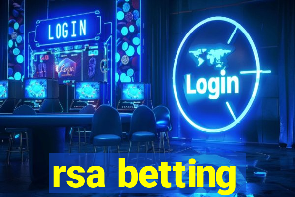 rsa betting