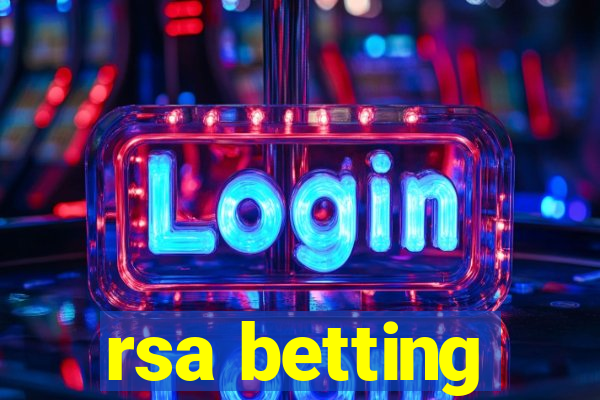 rsa betting