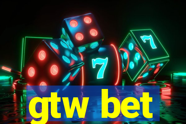 gtw bet