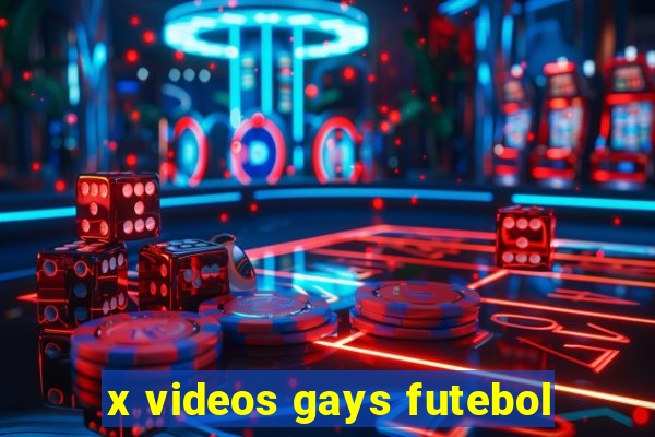 x videos gays futebol