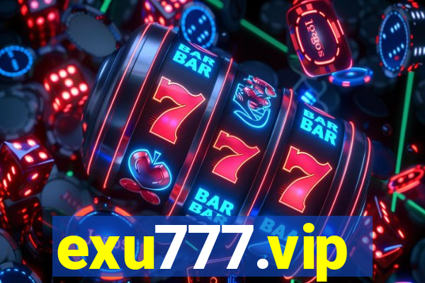 exu777.vip