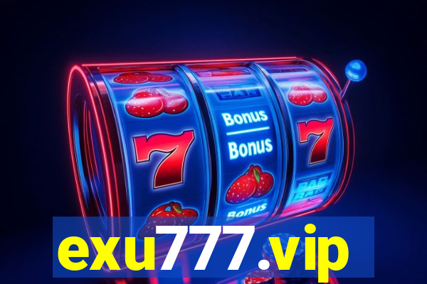 exu777.vip