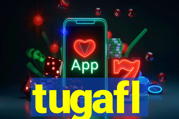 tugafl