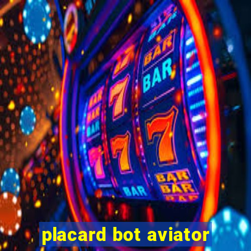 placard bot aviator