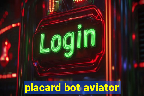 placard bot aviator