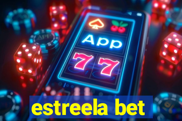 estreela bet