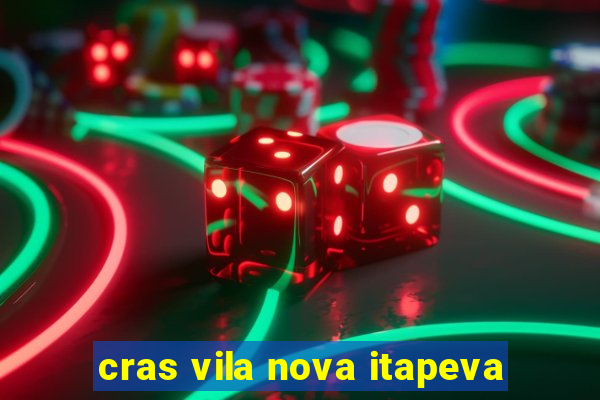 cras vila nova itapeva