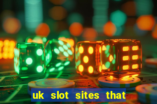 uk slot sites that accept paypal