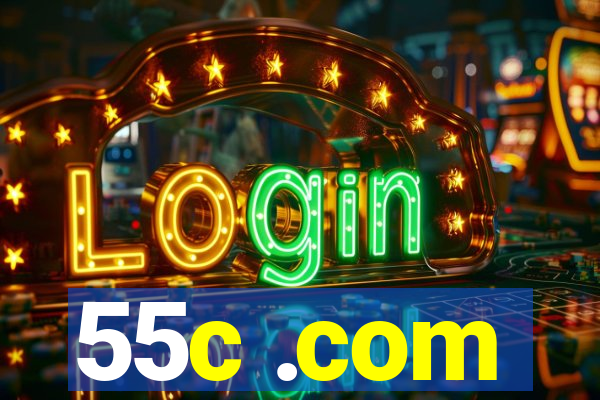 55c .com