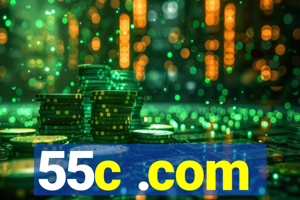 55c .com