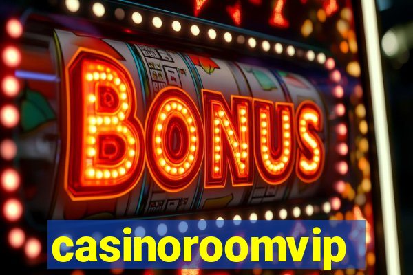 casinoroomvip