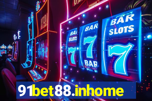 91bet88.inhome