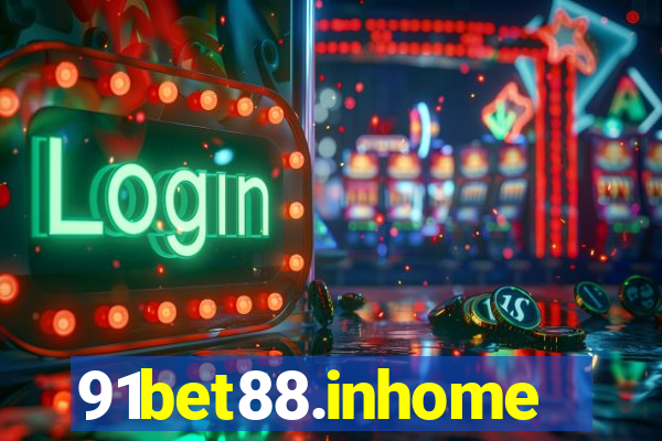 91bet88.inhome