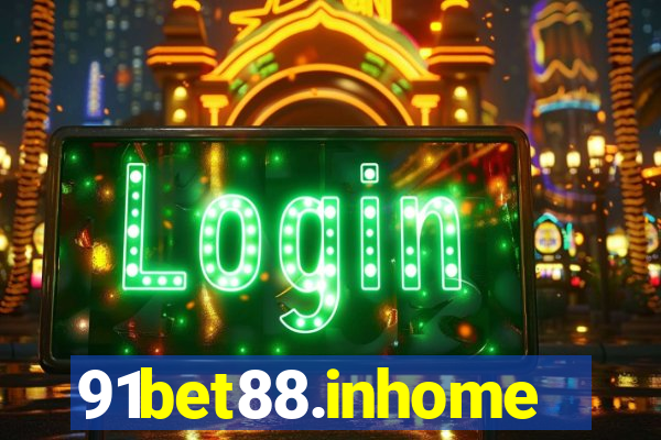 91bet88.inhome