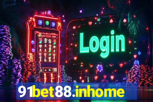 91bet88.inhome