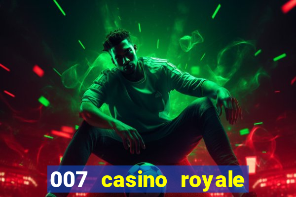 007 casino royale dublado torrent magnet