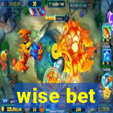 wise bet