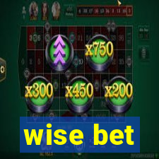 wise bet