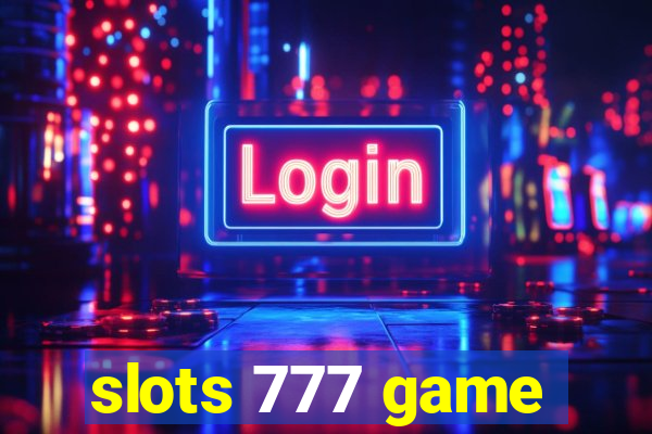 slots 777 game