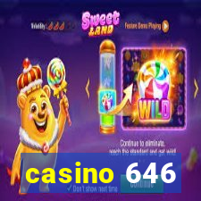 casino 646