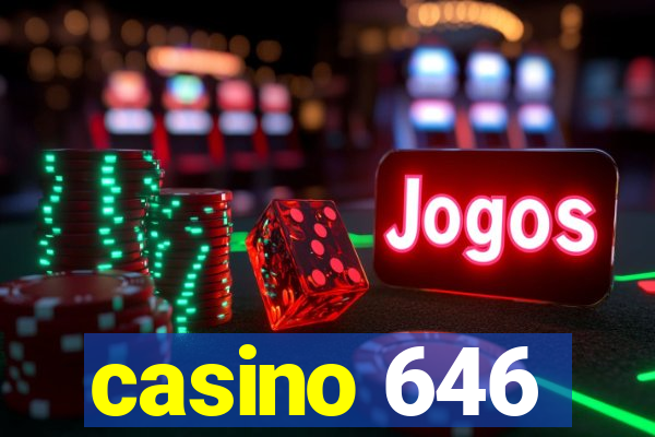 casino 646