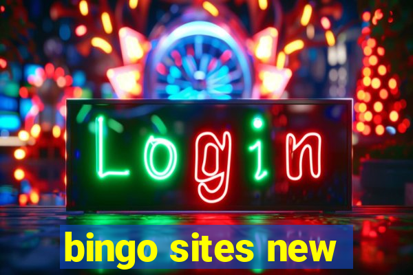 bingo sites new