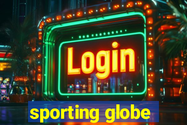 sporting globe