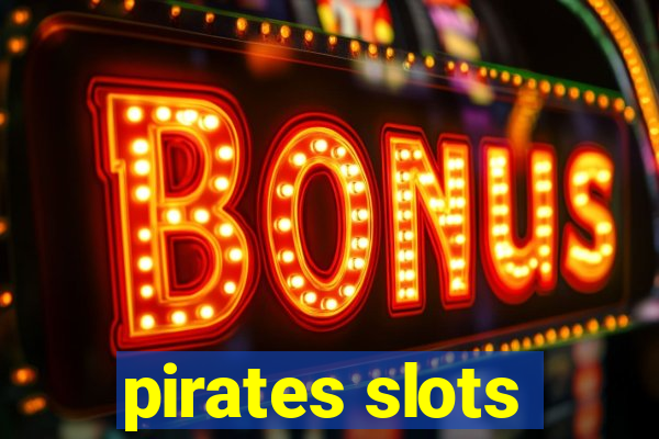 pirates slots