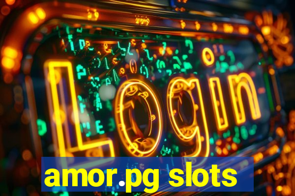 amor.pg slots