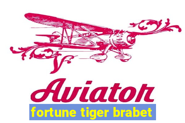 fortune tiger brabet