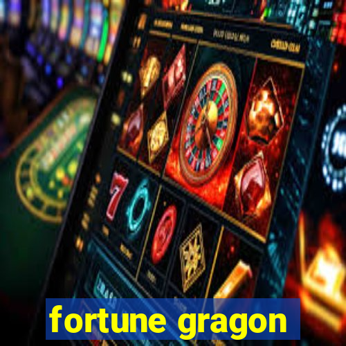 fortune gragon