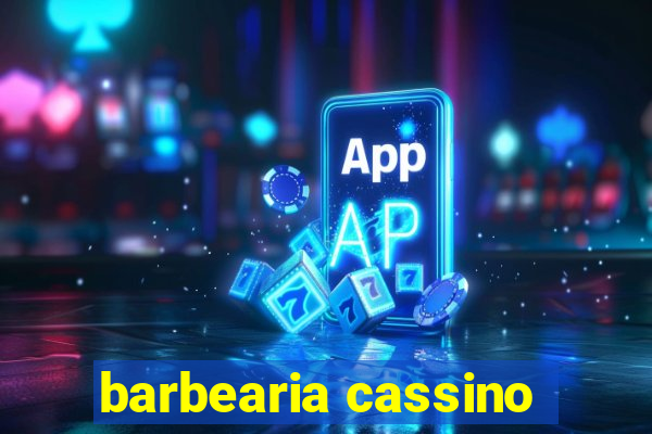 barbearia cassino