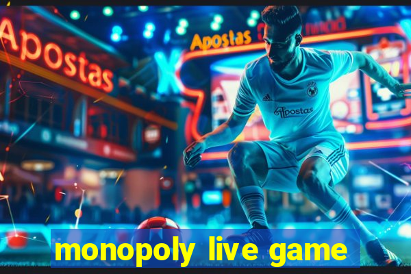 monopoly live game