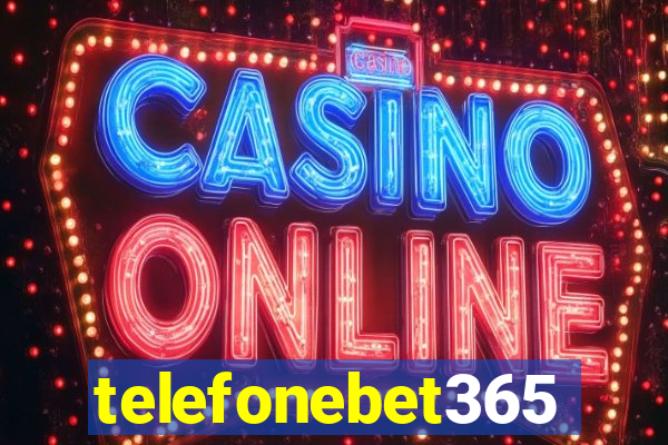 telefonebet365