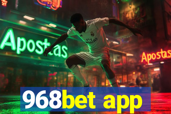 968bet app