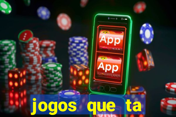 jogos que ta pagando de verdade