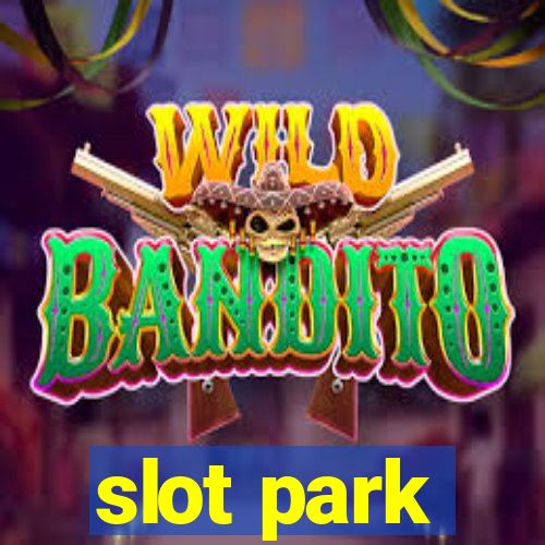 slot park