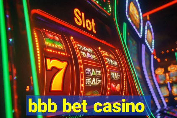 bbb bet casino