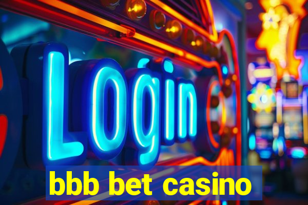 bbb bet casino